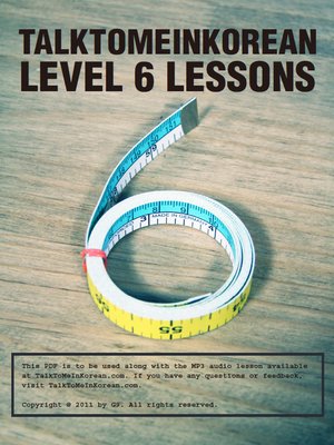 cover image of TalkToMeInKorean Level 6 lessons 